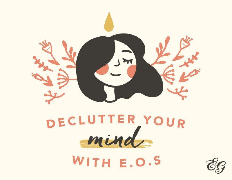 De-Clutter Your Mind With Essential Oils