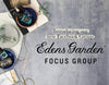 Join Edens Garden Focus Group On Facebook!